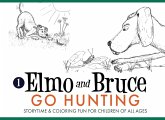 Elmo and Bruce Go Hunting