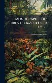 Monographie Des Rubus Du Bassin De La Loire