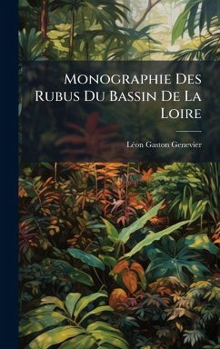 Cover Monographie Des Rubus Du Bassin De La Loire