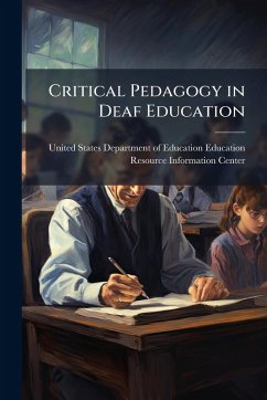 Cover Critical Pedagogy in Deaf Education