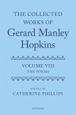 The Collected Works of Gerard Manley Hopkins The Collected Works of Gerard Manley Hopkins
