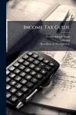 Income Tax Guide Income Tax Guide