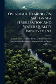 Oversight Hearing On Salton Sea Stabilization And Water Quality Improvement Oversight Hearing On Salton Sea Stabilization And Water Quality Improvement
