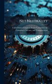 Net Neutrality Net Neutrality