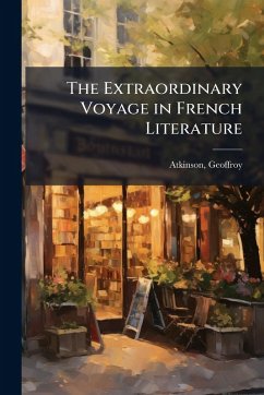 Cover The Extraordinary Voyage in French Literature
