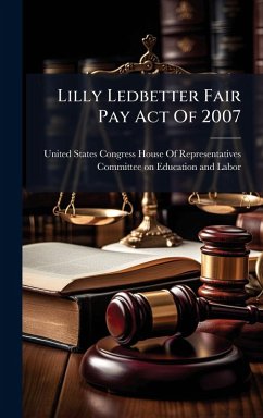 Lilly Ledbetter Fair Pay Act Of 2007 Cover Lilly Ledbetter Fair Pay Act Of 2007