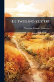 De Tweeling-zusters De Tweeling-zusters