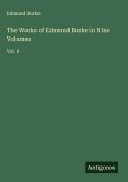 The Works of Edmund Burke in Nine Volumes