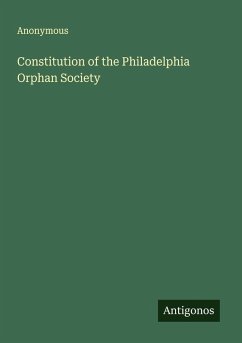 Cover Constitution of the Philadelphia Orphan Society