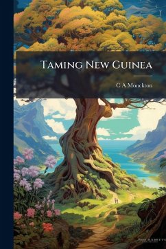 Cover Taming New Guinea