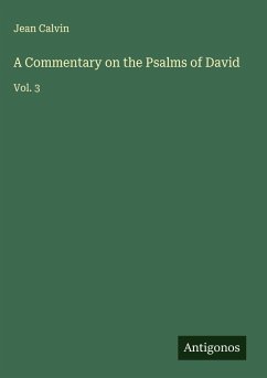 Cover A Commentary on the Psalms of David