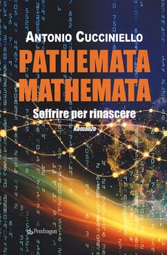 Pathemata mathemata. Soffrire per rinascere - Cucciniello, Antonio