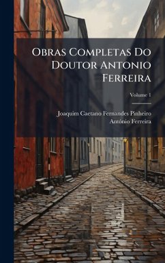 Cover Obras Completas Do Doutor Antonio Ferreira