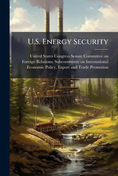 U.S. Energy Security