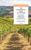 The enchanting light of Cecione. Stories of family, friendship and wine. And of the place that made me who I am The enchanting light of Cecione. Stories of family, friendship and wine. And of the place that made me who I am