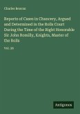 Reports of Cases in Chancery, Argued and Determined in the Rolls Court During the Time of the Right Honorable Sir John Romilly, Knights, Master of the Rolls