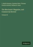 The Merchants' Magazine, and Commercial Review