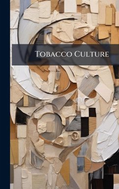 Tobacco Culture