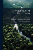 Environmental Protection Environmental Protection