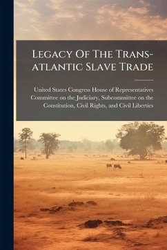 Cover Legacy Of The Trans-atlantic Slave Trade