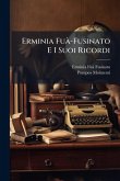 Erminia FuÃ -Fusinato E I Suoi Ricordi