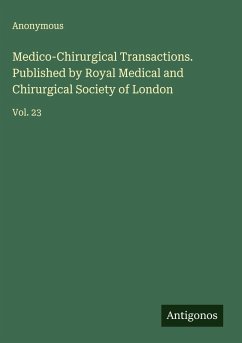 Cover Medico-Chirurgical Transactions. Published by Royal Medical and Chirurgical Society of London