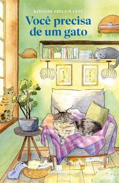 Cover Você precisa de um gato (eBook, ePUB)