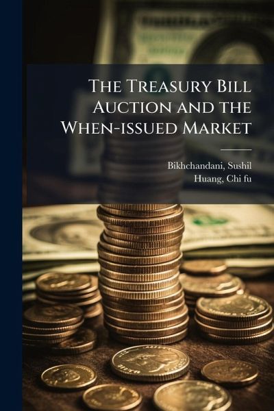 The Treasury Bill Auction and the When-issued Market