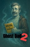 Ghost Dad 2