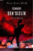 Icimdeki Sensizlik