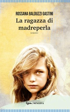 La ragazza di madreperla - Balduzzi Gastini, Rossana