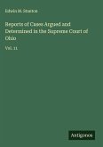 Reports of Cases Argued and Determined in the Supreme Court of Ohio Reports of Cases Argued and Determined in the Supreme Court of Ohio