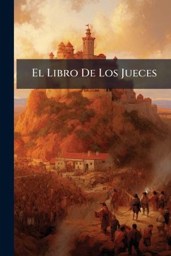 El Libro De Los Jueces - Anonymous