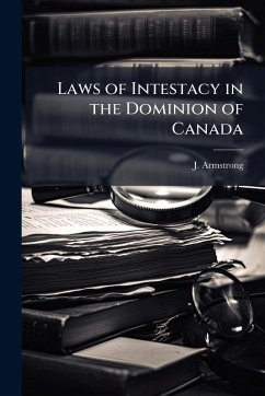 Cover Laws of Intestacy in the Dominion of Canada
