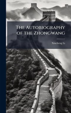 Cover The Autobiography of the Zhongwang
