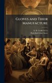 Gloves and Their Manufacture