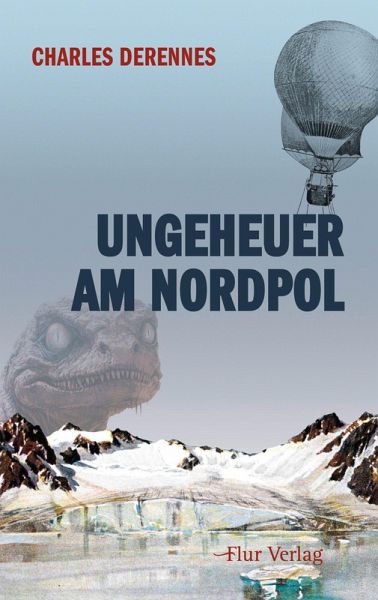 Ungeheuer am Nordpol Ungeheuer am Nordpol