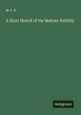 A Short Sketch of the Maltese Nobility