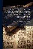 Catalogue of the Sanskrit Manuscripts in the Library of the India Office