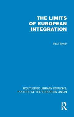 The Limits of European Integration - Taylor, Paul