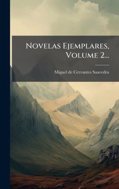 Cover Novelas Ejemplares, Volume 2...