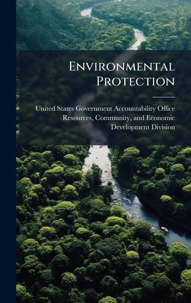 Environmental Protection Environmental Protection