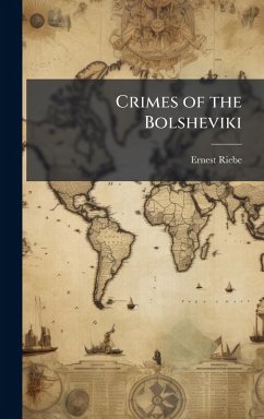 Cover Crimes of the Bolsheviki