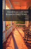 Nashville City and Business Directory ...