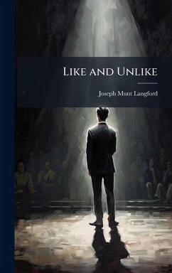 Like and Unlike - Langford, Joseph Munt Like and Unlike - Langford, Joseph Munt