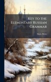 Key to the Elementary Russian Grammar