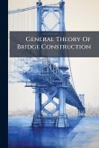 General Theory Of Bridge Construction General Theory Of Bridge Construction
