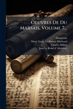 Oeuvres De Du Marsais, Volume 7... - Duchosal, Marie-Emile-Guillaume; Millon, Charles