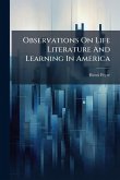 Observations On Life Literature And Learning In America Observations On Life Literature And Learning In America