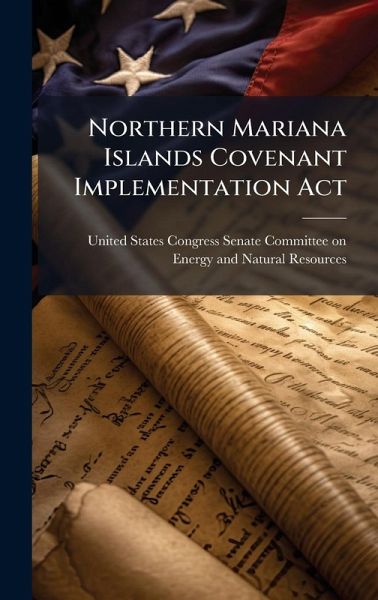 Northern Mariana Islands Covenant Implementation Act